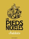 Les Pieds Nickelés soldats - Roland de Montaubert ; Monsieur René Pellos - 9782331008313