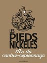 Les Pieds Nickelés as du contre-espionnage - Roland de Montaubert ; Monsieur René Pellos - 9782331011894