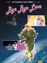 Le Paradis sur Terre - Tome 01 - Serge Le Tendre ; Laurent Gnoni - 9782331013140
