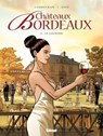 Châteaux Bordeaux - Tome 06 - Espé ; Eric Corbeyran - 9782331018206