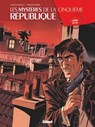 Les Mystères de la 5e République - Tome 04 - Philippe Richelle ; François Ravard - 9782331021381