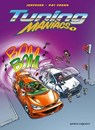Tuning Maniacs - Tome 01 - Henri Jenfèvre ; Patrice Perna - 9782331022128