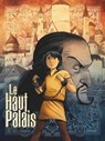 Le Haut Palais - Tome 01 - Mike Carey ; Peter Gross ; Fabien Alquier - 9782331026843