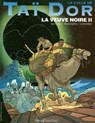 Le Cycle de Taï-Dor - Tome 05 - Rodolphe ; Serge Le Tendre ; Jean-Luc Serrano - 9782331027406