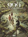 999, A l'aube de rien du tout - Tome 01 - Claude Daubercies ; Denis-Pierre Filippi ; Marco Bianchini - 9782331030079
