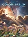 Colonisation - Tome 02 - Denis-Pierre Filippi ; Vincenzo Cucca - 9782331035593