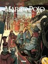 Marco Polo - Tome 02 - Christian Clot ; Didier Convard ; Fabio Bono ; Éric Adam - 9782331037382