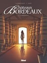 Châteaux Bordeaux - Tome 02 - Espé ; Eric Corbeyran - 9782331050466