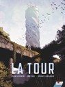 La Tour - Tome 01 - Jan Kounen ; Omar Ladgham ; Mr Fab - 9782331051708