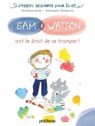 Sam & Watson ont le droit de se tromper ! - Ghislaine Dulier - 9782331053481