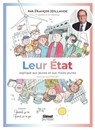 Quand ça va quand ça va pas - Leur Etat expliqué aux jeunes et aux moins jeunes - François Hollande - 9782331053573