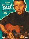 Brel : une vie à mille temps - Tome 01 - Salva Rubio ; Sagar - 9782331053818