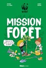Mission forêt - Séverine de la Croix - 9782331054488