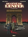 Du Côté de l'Enfer - Tome 01 - Noël Simsolo ; Dominique Hé - 9782331061622