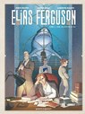 Elias Ferguson - Tome 02 - Simon Second ; Lender Shell - 9782331077333