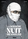 La Dernière Nuit de Mussolini - Jean-Charles Chapuzet ; Christophe Girard - 9782331081941
