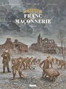 L'Épopée de la franc-maçonnerie - Tome 11 - Didier Convard ; Jean-Christophe Camus ; Denis Falque - 9782331082597