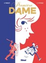 Première Dame - Didier Tronchet ; Jean-Philippe Peyraud - 9782331085079