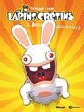 The Lapins Crétins - Tome 01 - Thitaume ; Romain Pujol - 9782331085963