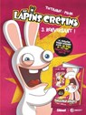 The Lapins Crétins - Tome 03 - Thitaume ; Romain Pujol - 9782331085987