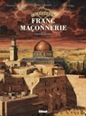 L'Épopée de la franc-maçonnerie - Tome 12 - Pierre Boisserie ; Annabel ; Didier Convard - 9782331086298