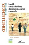 Israël: contradictions d'une démocratie coloniale - Jean-Paul Chagnollaud - 9782343251578