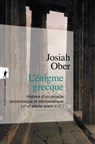 L'énigme grecque - Josiah Ober ; Paulin Ismard - 9782348043079