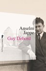 Guy Debord - Anselm Jappe - 9782348055478