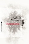 Brutalisme - Achille Mbembe - 9782348078064
