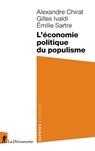 L'économie politique du populisme - Alexandre Chirat ; Gilles Ivaldi ; Émilie Sartre - 9782348085727