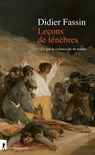 Leçons de ténèbres - Didier Fassin - 9782348089428