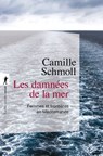 Les damnées de la mer - Camille Schmoll - 9782348090097