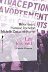 Les lois Veil - Bibia Pavard ; Florence Rochefort ; Michelle Zancarini-Fournel - 9782348092060