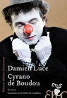 Cyrano de Boudou - Damien Luce - 9782350872032