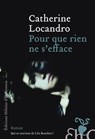 Pour que rien ne s'efface - Catherine Locandro - 9782350873909