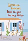 Tout ce que tu vas vivre - Lorraine Fouchet - 9782350875118