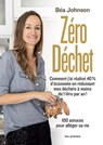 Zéro déchet - Béa Johnson - 9782352043065