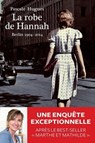La Robe de Hannah - Pascale Hugues - 9782352043416