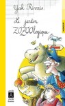 Le jardin zozoologique - Yak Rivais - 9782352874751