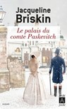Le palais du comte Paskevitch - Jacqueline Briskin - 9782352879169