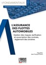 L'assurance des flottes automobiles - Olga Mior ; Jean-François Simon - 9782354744397