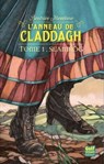 L'anneau de Claddagh - tome 1 Seamrog - Béatrice Nicodème - 9782354883010