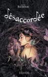 Désaccordée - Joanne Richoux - 9782354887377