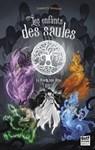 Les Enfants des saules - Tome 3 La Porte des fées - Charlotte Bousquet - 9782354889999