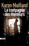 La compagnie des menteurs - Karen Maitland - 9782355841637