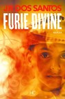 Furie divine - José Rodrigues Dos Santos - 9782357202573