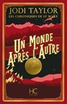 Les chroniques de St Mary - Tome 01 Un monde après l'autre - Jodi Taylor - 9782357203587