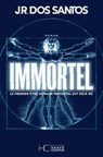 Immortel - José Rodrigues Dos Santos - 9782357205208