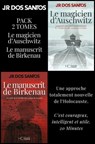 Pack Dos Santos 2 exemplaires - Diptyque Le Magicien d'Auschwitz / Le Manuscrit de Birkenau - José Rodrigues Dos Santos - 9782357207349
