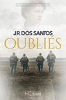 Oubliés - José Rodrigues Dos Santos - 9782357207851